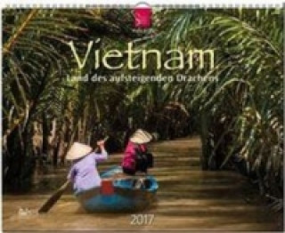 Vietnam - Land des aufsteigenden Drachens 2017