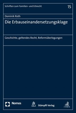 Die Erbauseinandersetzungsklage