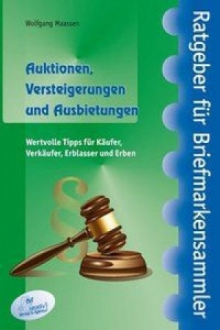 Auktionen, Versteigerungen und Ausbietungen