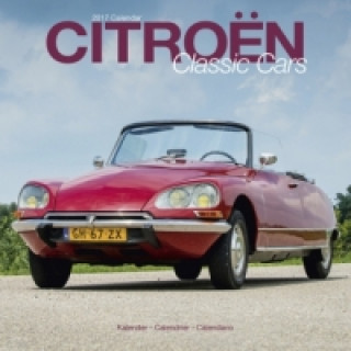 Citroën Classic Cars - Klassische Citroën Automobile 2017