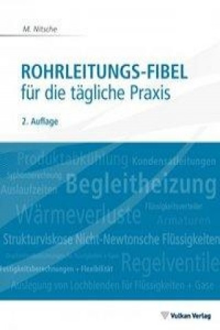 Rohrleitungs-Fibel für die tägliche Praxis