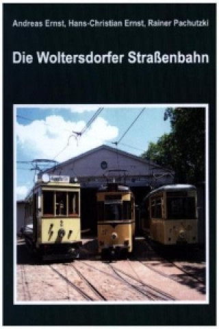 Die Woltersdorfer Straßenbahn