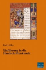 Einführung in die Handschriftenkunde