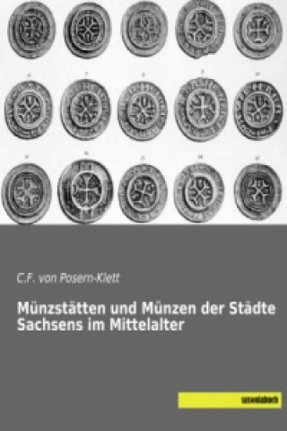 Münzstätten und Münzen der Städte Sachsens im Mittelalter