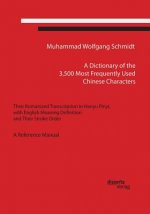 Dictionary of the 3,500 Most Frequently Used Chinese Characters