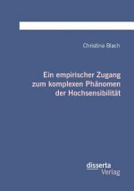 empirischer Zugang zum komplexen Phanomen der Hochsensibilitat