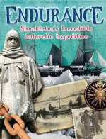 Endurance: Shackleton's Incredible Antarctic Expedition
