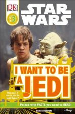 Star Wars: I Want to Be a Jedi
