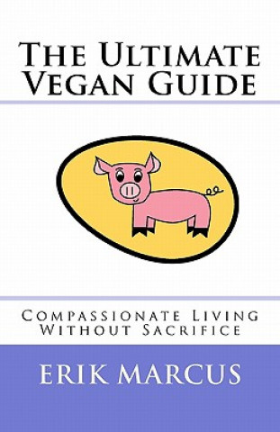 Ultimate Vegan Guide