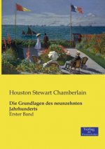 Grundlagen des neunzehnten Jahrhunderts