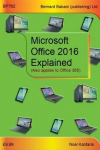 Microsoft Office 2016 Explained