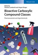 Bioactive Carboxylic Compound Classes - Pharmaceuticals and Agrochemicals