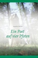 Ein Poet auf vier Pfoten