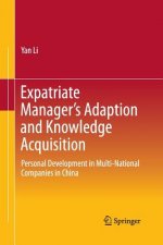 Expatriate Manager's Adaption and Knowledge Acquisition