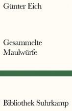 Gesammelte Maulwürfe