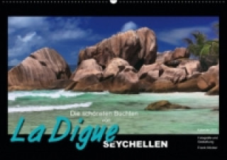 Seychellen - die schönsten Buchten von La Digue (Wandkalender 2017 DIN A2 quer)