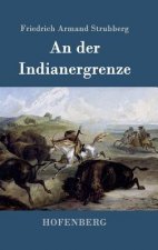 der Indianergrenze