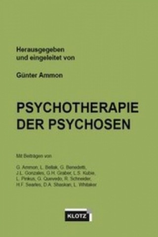 Psychotherapie der Psychosen