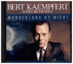 Bert Kaempfert & his Orchestra - Wonderland by Night, 1 Audio-CD