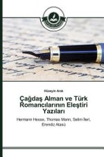 Cağdaş Alman ve Turk Romancılarının Eleştiri Yazıları