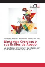 Dietantes Cronicos y sus Estilos de Apego