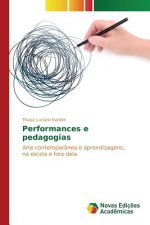 Performances e pedagogias