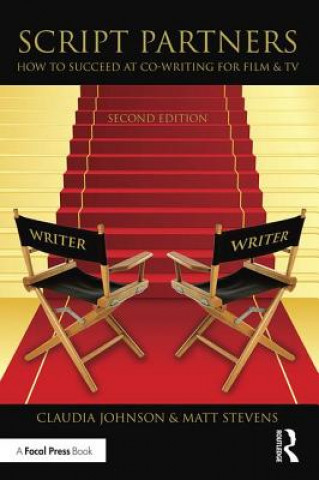 Script Partners: How to Succeed at Co-Writing for Film & TV