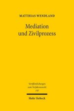Mediation und Zivilprozess