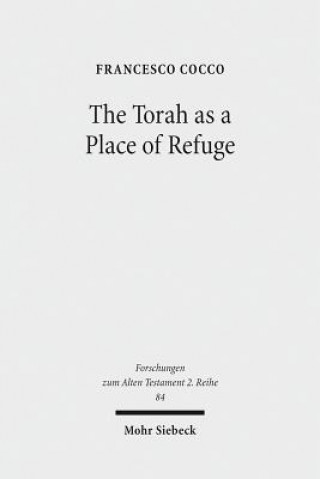 Torah as a Place of Refuge