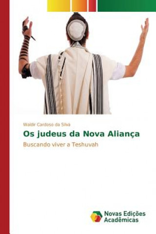 Os judeus da Nova Alianca