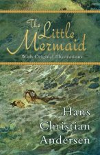 Little Mermaid (with Original Illustrations)