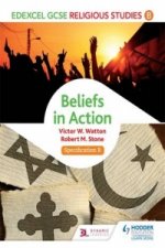 Edexcel Religious Studies for GCSE (9-1): Beliefs in Action (Specification B)