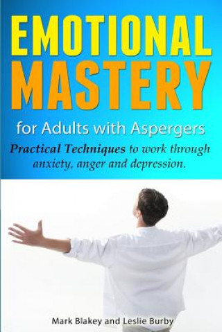 Emotional Mastery for Adults with Aspergers