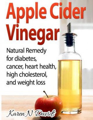 APPLE CIDER VINEGAR (Karen N Davids)(Miękka)