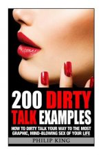 200 Dirty Talk Examples