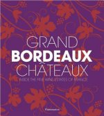Grand Bordeaux Chateaux