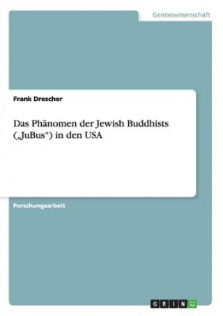 Phanomen der Jewish Buddhists (