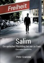 Salim - Ein syrischer Fluchtling bei mir zu Gast