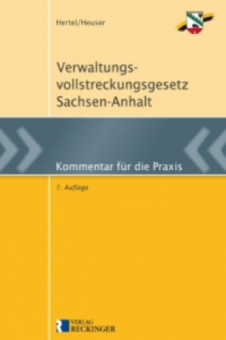 Verwaltungsvollstreckungsgesetz Sachsen-Anhalt (VwVG LSA), Kommentar