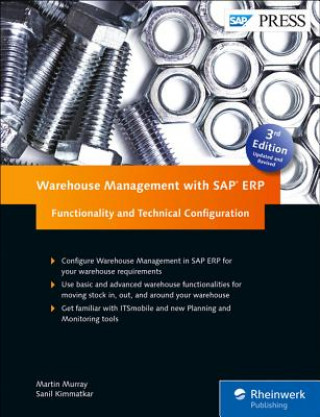 Warehouse Management with SAP ERP: Functionality and Technical Configuration