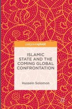 Islamic State and the Coming Global Confrontation