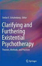 Clarifying and Furthering Existential Psychotherapy