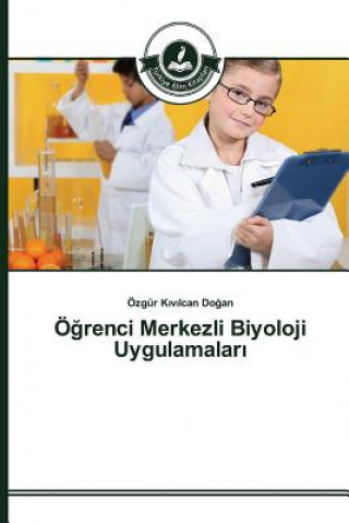 OEğrenci Merkezli Biyoloji Uygulamaları