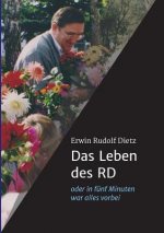 Das Leben des RD