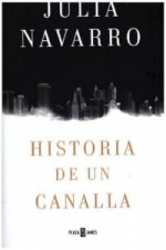 Historia de un canalla