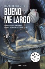 Bueno, me largo. Ich bin dann mal weg, spanische Ausgabe