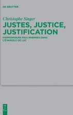 Justes, justice, justification