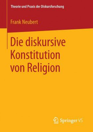 Diskursive Konstitution Von Religion