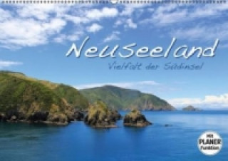 Neuseeland - Vielfalt der Südinsel (Wandkalender 2017 DIN A2 quer)