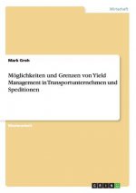 Moeglichkeiten und Grenzen von Yield Management in Transportunternehmen und Speditionen